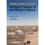 From Camp to City. Refugee Camps of The Western Sahara | Manuel Herz | 9783037782910