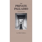 The Private Palladio | Guido Beltramini | 9783037782996