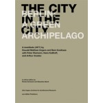 The City in the City. Berlin: A Green Archipelago | Florian Hertweck, Sébastien Marot | 9783037783269