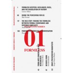 FORMLESS. Storefront for Art and Architecture Manifesto Series 1