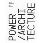 POWER / ARCHITECTURE | Jorge Carvalho, Ricardo Carvalho, Pedro Bandeira | 9783037785461