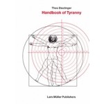 Handbook of Tyranny | Theo Deutinger | 9783037787199 | Lars Müller