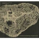 Architecture Connecting: Living Structures | Louisiana Museum of Modern Art, Mette Marie Kallehauge, Lærke Rydal Jørgensen | 9783037787809 | Lars Müller