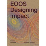 EOOS. Designing Impact | Lars Müller | 9783037787816 | Lars Müller