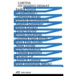 Cartha - On Making Heimat | Park Books | 9783038600534