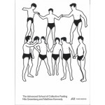 The Advanced School of Collective Feeling. Inhabiting Modern Physical Culture 1926-38 | Nile Greenberg, Matthew Kennedy | 9783038601074 | PARK BOOKS