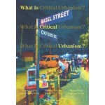 What is Critical Urbanism? Urban Research as Pedagogy | Kenny Cupers, Sophie Oldfield, Manuel Herz, Laura Nkula-Wenz, Emilio Distretti, Myriam Perret | 9783038602828 | PARK BOOKS