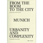 FROM THE ROOM TO THE CITY | Stephen Bates, Bruno Krucker | PARK BOOKS | 9783038602880