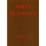 Dirty Old River | Tom Emerson, Sarah Handelman | 9783038604044 | PARK BOOKS