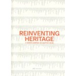 Reinventing Heritage. A Design Compass on Adaptive Reuse | 9783038604440 | PARK BOOKS