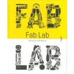 Fab Lab. Revolution Field Manual | Massimo Menichinelli | 9783721209655 | Niggli Verlag