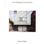 Five Buildings by Frank Gehry | Hilary Sample, Tom Emerson | 9783753305899 | Walther König