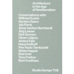 Architecture in the Age of Neoliberalism | Studio Kempe Thill | 9783753308883 | Walther König