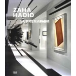 Zaha Hadid and Suprematism | Galerie Gmurzynska | 9783775733014