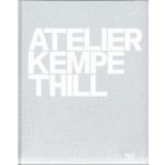 Atelier Kempe Thill | André Kempe, Oliver Thill | 9783775733021 | Hatje Cantz