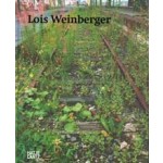Lois Weinberger | Philippe Van Cauteren | 9783775735179 | Hatje Cantz