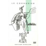 Poésie sur Alger. Poem on Algiers - Die Poesie Algiers | 9783775740968 | Hatje Cantz