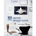 101 danish design icons | Lars Dybdahl, Designmuseum Danmark | 9783775742122
