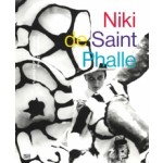 Niki de Saint Phalle | Kunsthaus Zurich Schirn Kunsthalle Frankfurt | 9783775753005 | Hatje Cantz