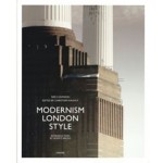 Modernism London Style | Niels Lehmann, Christoph Rauhut | 9783777480312