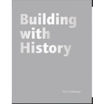 Norman Foster. Building with History | Paul Goldberger | 9783791334882 | PRESTEL