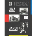 Lina Bo Bardi. Habitat | José Esparza Chong Cuy | 9783791359649 | PRESTEL