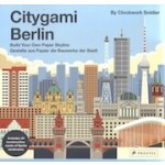 Citygami Berlin | Build Your Own Paper Skyline | Clockwork Soldier | 9783791385372 | PRESTEL