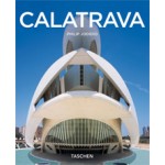 Santiago Calatrava 1951. Architect, Engineer, Artist | Basic Architecture Series | Philip Jodidio | 9783822848739