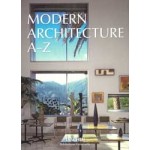 Modern Architecture A-Z | 9783836556316 | Aurelia Taschen, Balthazar Taschen | TASCHEN
