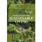 HOMES FOR OUR TIME. Sustainable Living | Philip Jodidio | 9783836596893 | TASCHEN