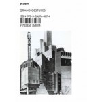 Grand Gestures. gta papers 4 | Adam Jasper, Stefan Neuner | 9783856764074 | gta