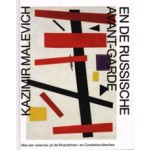 Kazimir Malevich en de Russische Avant-garde. Met een selectie uit de Khardzhiev | Linda S. Boersma, Bart Rutten, Sophie Tates, Aleksandra Shatskikh | 9783863354503 en Costakiscollecties