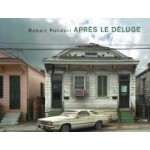 Après le déluge. After the Flood | Robert Polidori | 9783865213457 | Steidl