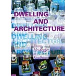 Dwelling and Architecture. From Heidegger to Koolhaas | Pavlos Lefas | 9783868590128