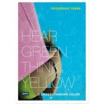 Hear Green Think Yellow Friederike Tebbe | 9783868594102 | JOVIS