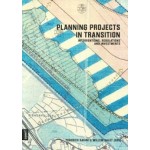 Planning projects in transition Interventions, Regulations and Investments | 9783868594157 | Jovis