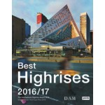 Best Highrises 2016/17 The International Highrise Award 2016 | 9783868594317 | Jovis