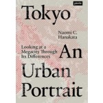 Tokyo. An Urban Portrait. Looking at a Megacity Through Its Differences | Naomi C. Hanakata | 9783868595758 | jovis