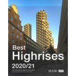 Best Highrises 2020/21. The International Highrise Award 2020 | 9783868596441 | jovis
