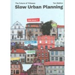 Slow Urban Planning. The Future of Tribsees | Ton Matton | 9783868597691 | jovis