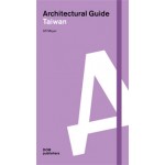 Architectural Guide Taiwan | Ulf Meyer | 9783869221458