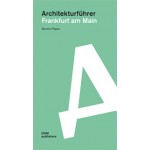 Architekturführer Frankfurt am Main | Sandra Pappe | 9783869222271