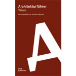 Architekturführer Wien | Stefanie Villgratter | 9783869222301