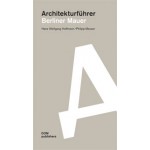 Architekturführer Berliner Mauer | Hans Wolfgang Hoffmann, Philipp Meuser | 9783869222943
