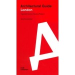 London. Architectural Guide | Tjerk Ruimschotel | 9783869225258 | DOM