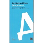 Architekturführer Deutschland 2018 | Yorck Förster, Christina Gräwe,  Peter Cachola Schmal | 9783869226491