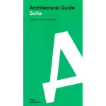 Sofia. Architectural Guide | Georgi Stanishev | 9783869226576 | DOM