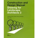 Drawing for Landscape Architects 2. Perspective Views in History, Theory, and Practice | Sabrina Wilk | 9783869228532 | DOM