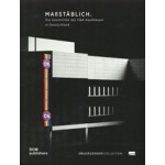 True to Scale. The History of C&A Stores in Germany - Maßstäblich. Die Geschichte der C&A-Kaufhäuser in Deutschland | 9783869229232 | DOM 
