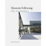 Museum Folkwang. Die Architektur | 9783869300900 | Edition Folkwang / Steidl